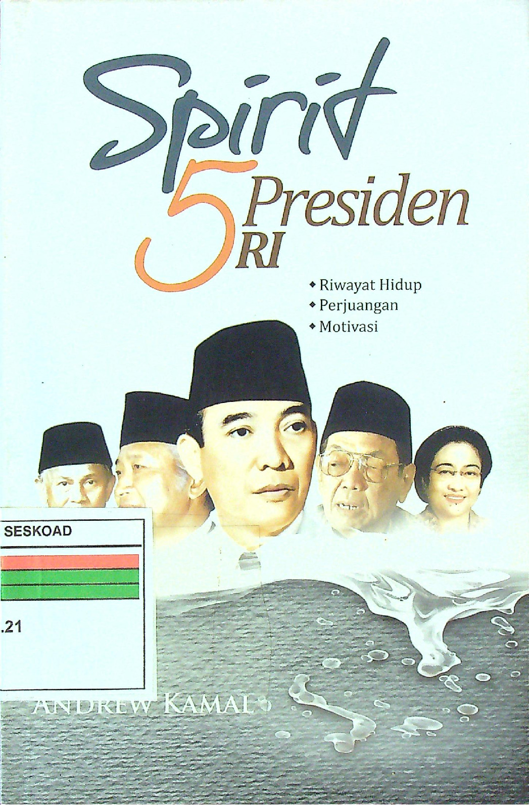 Spirit 5 Presiden RI